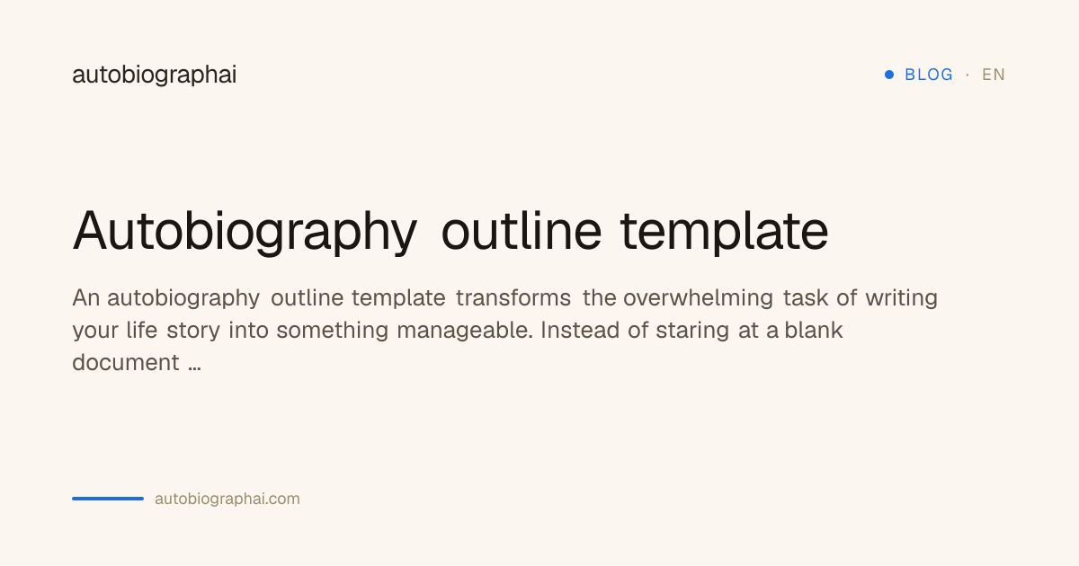 Autobiography outline template | Autobiographai